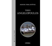 Theo Angelopoulos (Signo e imagen - Signo e imagen. Cineastas)