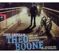 Theo Boone und das Verschwundene Mädchen