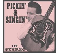 Theo Lawrence - Pickin & Singin [Vinilo]