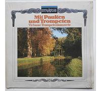 Theo Mertens, Jaap Schroder, Concerto Amsterdam - Mit Pauken Und Tropeten: Virtuose Trompetenkonzerte [LP]