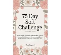 Theo Raynard 75 Day Soft Challenge (Tapa dura)