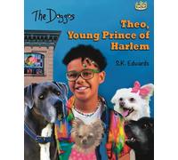 Theo, Young Prince of Harlem (The Doggos)
