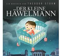 Theodor / Denis Rühle / T. Tippner Storm - Der kleine Häwelmann