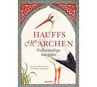 Theodor Hoseman Hauffs Märchen. Vollständige Ausgabe: Der Zwerg Nase (Tapa dura)