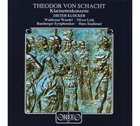 Theodor von Schacht : Concertos pour clarinettes. Klöcker, Link, Wander, Stadlmair.