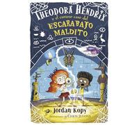 Theodora Hendrix y el curioso caso del escarabajo maldito (Theodora Hendrix 2) (Roca Infantil y Juvenil)