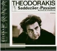 Theodorakis, M. - Sadduzaeer Passion
