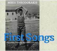Theodorakis Mikis - First Songs