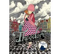 Theodore and The Bear from London: A children's adventure story about loyalty, courage and friendship! (Theodore the Unfortunate Bear)
