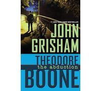 Theodore Boone: the Abduction: 2
