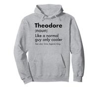 Theodore como un Chico Normal Solo Cool Legend King First Sudadera con Capucha