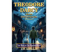 Theodore Darcy, Alpaca Extraordinaire: The Night of the Marching Rats: 1