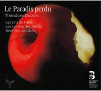 Les Cris de Paris - Le Paradis Perdu
