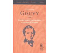 Theodore Gouvy: Cantate, Oeuvres Symphoniques et Musique De Chambre by Emmanuell Clementine Margaine (2014-05-17)