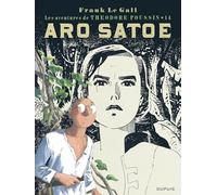 Théodore Poussin - Tome 14 - Aro Satoe (Théodore Poussin, 14)