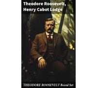 Theodore Roosevelt Boxed Set (ebook)