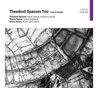 Theodosii Spassov Tr - Theodosii Spassov Trio: Live in London
