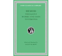 Theogony. Works and Days. Testimonia: 57 (Loeb Classical Library)