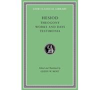 Theogony. Works and Days. Testimonia: 57 (Loeb Classical Library)