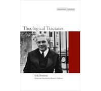 Theological Tractates (Cultural Memory in the Present)