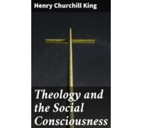 Theology And The Social Consciousness (ebook)