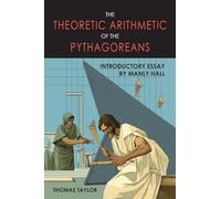 Theoretic Arithmetic of the Pythagoreans