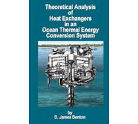 Theoretical Analysis of Heat Exchangers in an Ocean Thermal Energy Conversion System