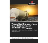 Theoretical framework on the oil leadership of multinationals TOME2