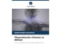 Theoretische Chemie in Aktion: In-silico-Design von Multi-Target-Krebshemmern