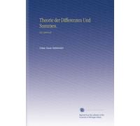Theorie der Differenzen Und Summen.: Ein Lehrbuch.