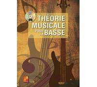 Theorie Musicale pour la Basse. Solo pour Guitare Basse. Comprend CD
