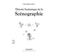 Théorie Systémique De La Scénographie (ebook)