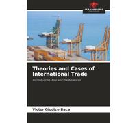 Theories and Cases of International Trade