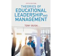 Theories of Educational Leadership and Management