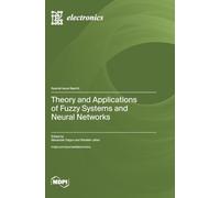 Theory and Applications of Fuzzy Systems and Neural Networks