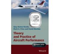 Theory And Practice Of Aircraft Performance