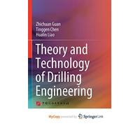 Theory and Technology of Drilling Engineering
