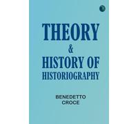 Theory & History of Historiography
