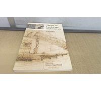 Theory in Landscape Architecture: A Reader (Penn Studies in Landscape Architecture)
