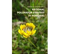 Theory of Change for a National Pollinator Strategy in Portugal