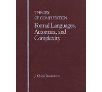 Theory of Computation: Formal Languages, Automata, and Complexity (Benjamin/Cummings Series in Computer Science)