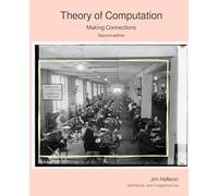 Theory of Computation: Making Connections