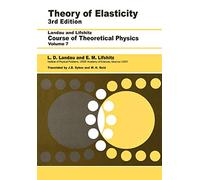 Theory of Elasticity: Volume 7 (Theoretical Physics)