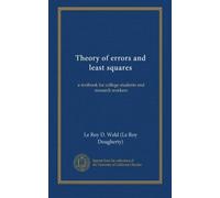 Theory of errors and least squares: a textbook for college students and research workers