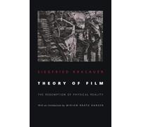 Siegfried Kracauer – Theory of Film: The Redemption of Physical Reality – Tapa blanda