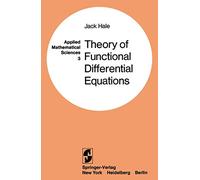 Theory of Functional Differential Equations: 3 (Applied Mathematical Sciences)
