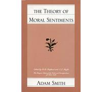 Theory of Moral Sentiments: 01 (Glasgow Edition of the Works and Correspondence of Adam Smith)