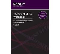 Trinity College London – Cuaderno de teoría musical Grado 8 – Material didáctico (2009)