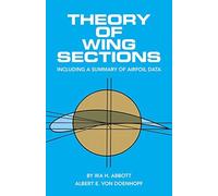 Theory of Wing Sections (Dover Books on Aeronautical Engineering) by Ira H. Abbott;A.E.Von Doenhoff(1960-12-01)