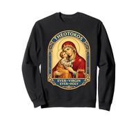 Theotokos Ever-Virgin Ever-Santo Cristiano Ortodoxo María Dios Sudadera